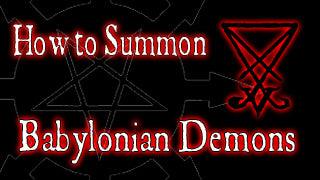 How to Summon Babylonian Demons - The Luciferian Apotheca 