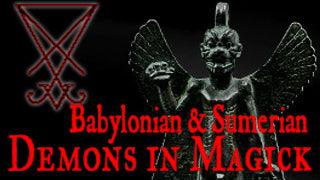 Babylonian and Sumerian Demons in Magick - The Luciferian Apotheca 