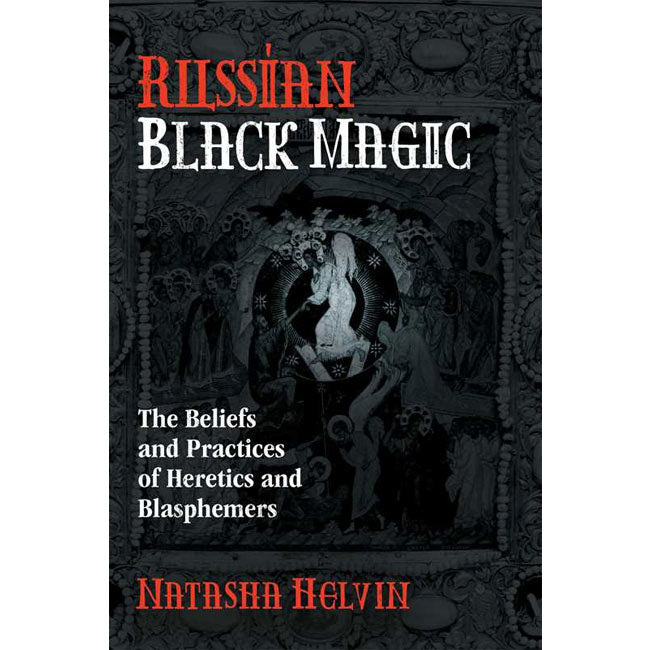 Russian Black Magic By Natasha Helvin