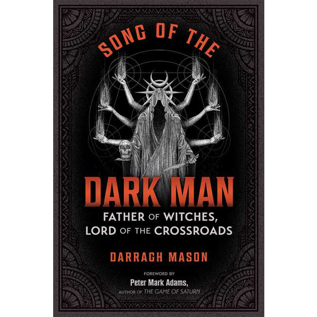 Song of the Dark Man By Darragh Mason