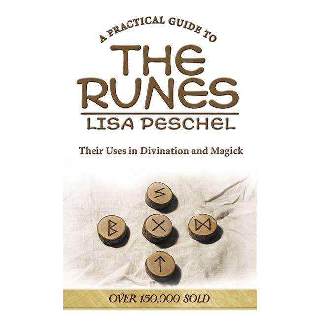 A Practical Guide to the Runes BY LISA PESCHEL - The Luciferian Apotheca 