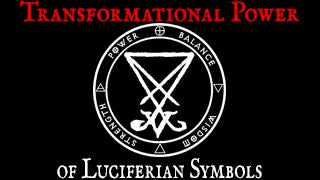 The Transformational Power of Arcane Luciferian Symbols