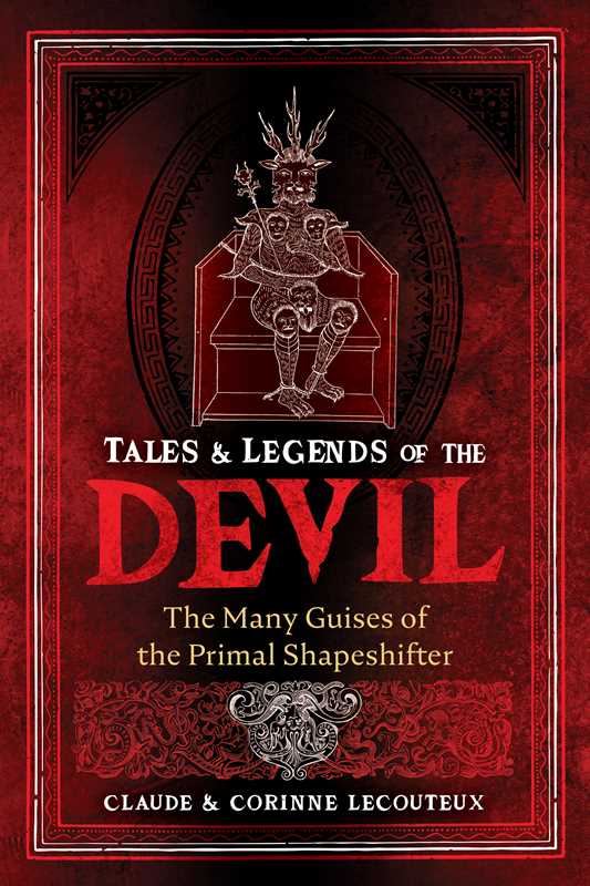 Tales and Legends of the Devil by Claude Lecouteux| Hardcover| 240 pages | English