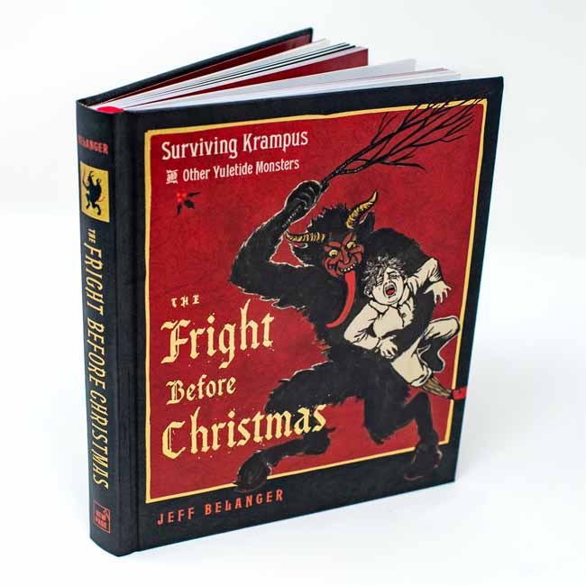 The Fright Before Christmas Surviving Krampus and Other Yuletide Monsters, Witches, and Ghosts
