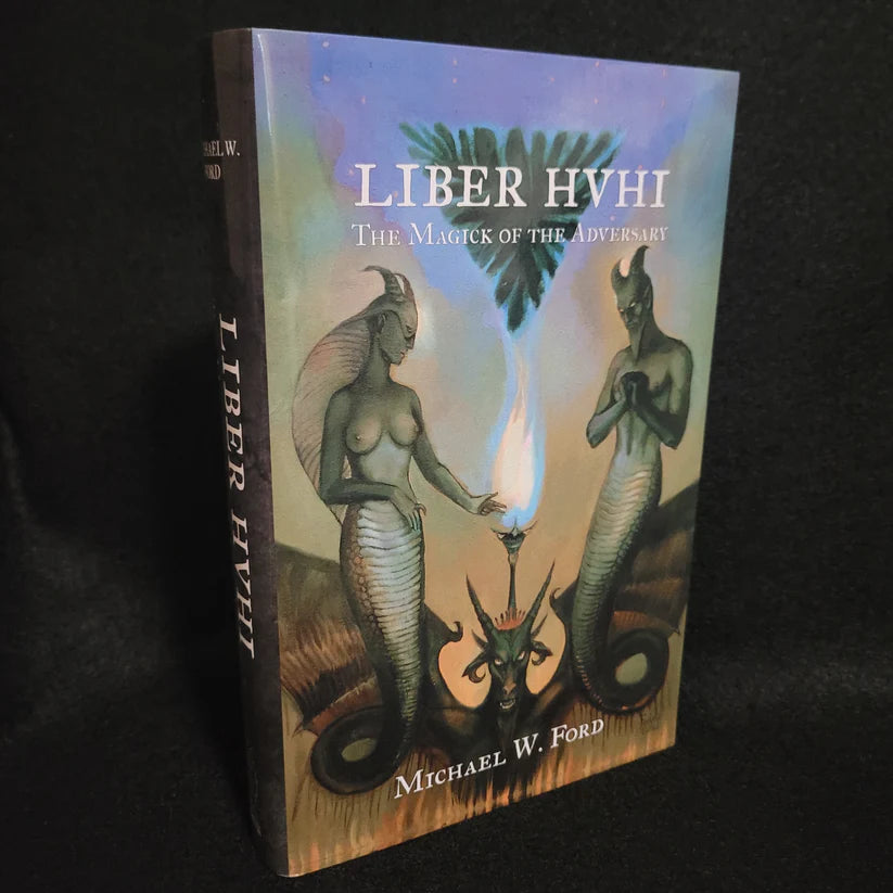 Special edition signed LIBER HVHI by Michael W. Ford