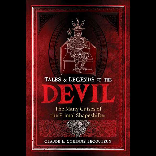Tales and Legends of the Devil by Claude Lecouteux| Hardcover| 240 pages | English
