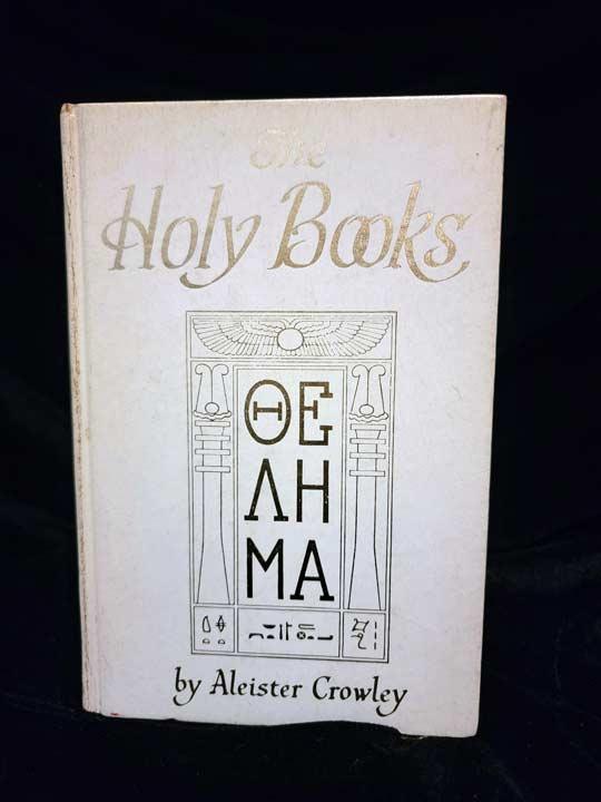 THE HOLY BOOKS by Aleister Crowley Preface by Israel Regardie