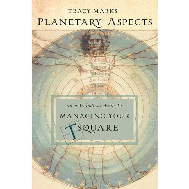 Planetary Aspects: An Astrological Guide by Tracy Marks - The Luciferian Apotheca 