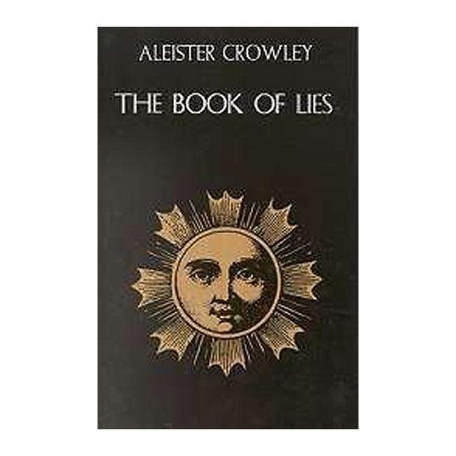 Book Of Lies by Aleister Crowley - The Luciferian Apotheca 