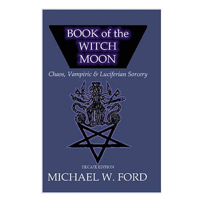 BOOK OF THE WITCH MOON Hecate Edition (book) - The Luciferian Apotheca 