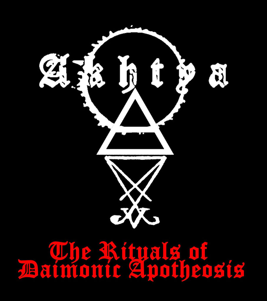 The Rituals of Daimonic Apotheosis - AKHTYA Digital Album Download