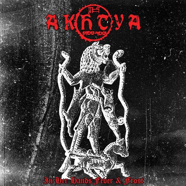 AKHTYA - "IN HER HANDS FEVER & FROST" CD Feat. Sara Ballini - The Luciferian Apotheca 