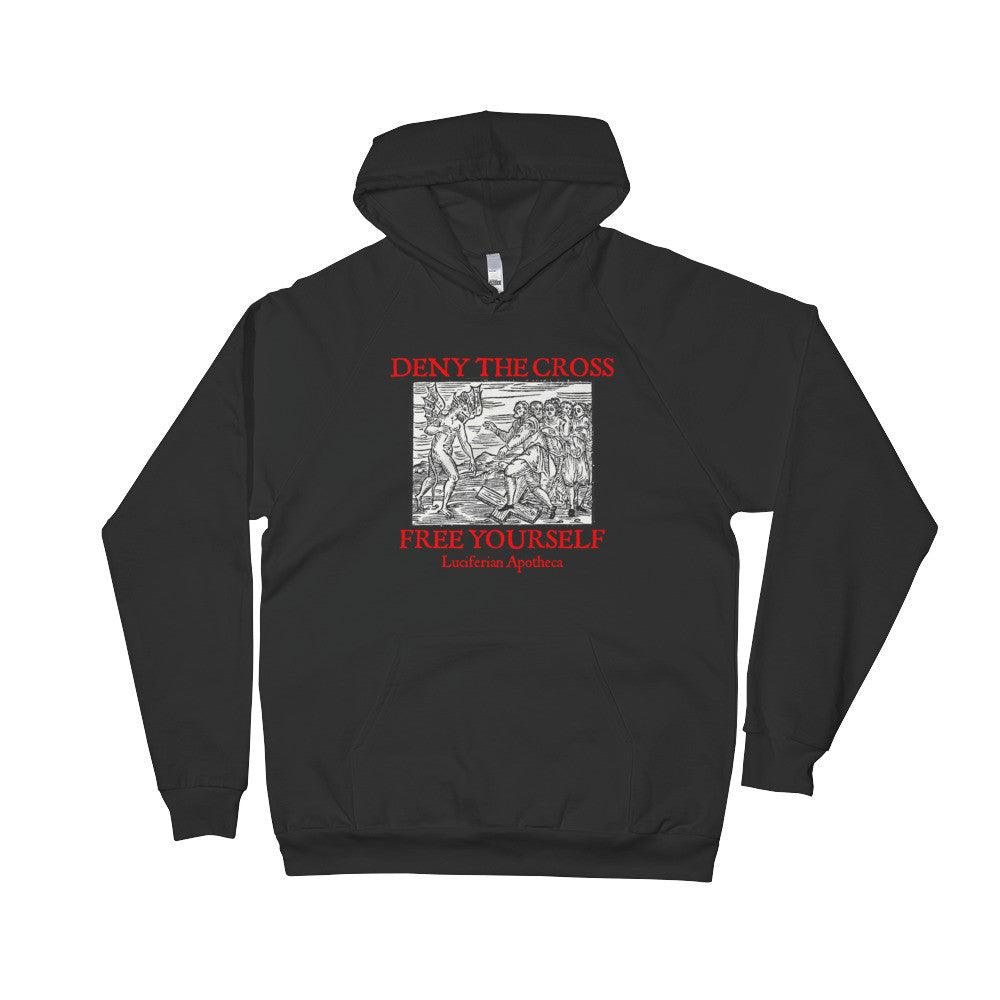 Deny the Cross...Free Yourself Hoodie - The Luciferian Apotheca 